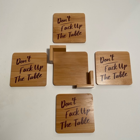 Bamboo drink coasters set of 4 and Holder. Don’t Fuck Up the Table - Picture 2 of 2